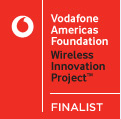 Vodafone Americas Foundation, Wireless Innovation Project, FINALIST.